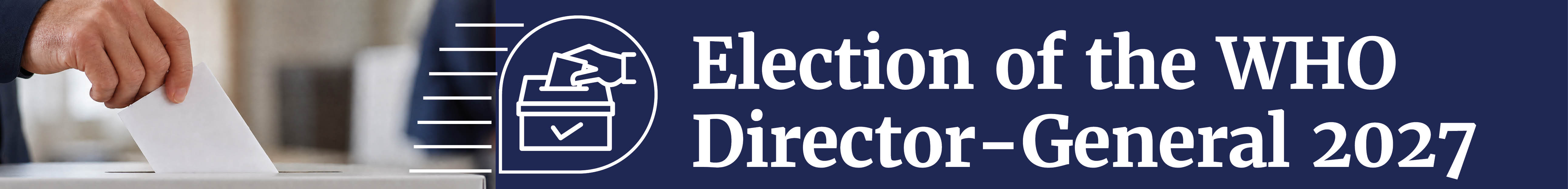 Election of the WHO Director-General 2027